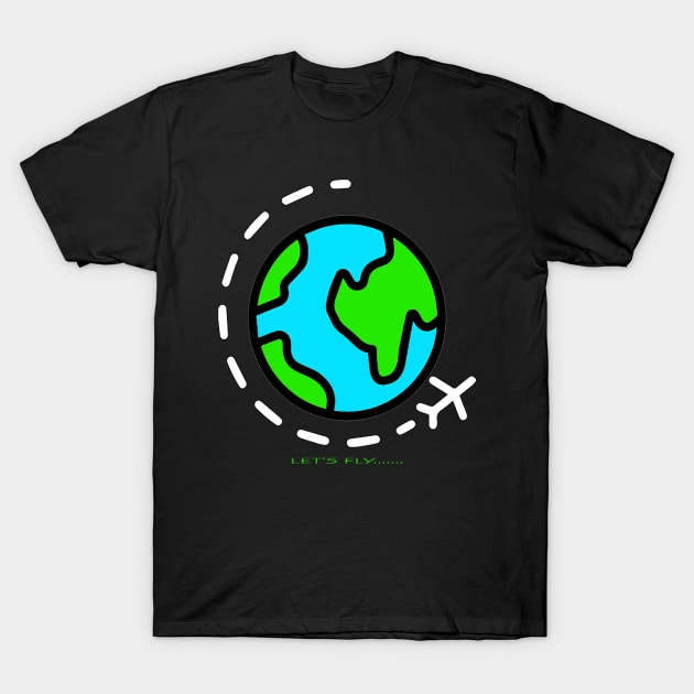 lets fly T-Shirt by tee-sailor